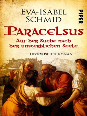 cover image of Paracelsus-- Auf der Suche nach der unsterblichen Seele